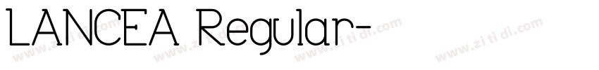 LANCEA Regular字体转换